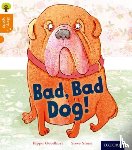 Goodhart, Pippa - Oxford Reading Tree Story Sparks: Oxford Level 6: Bad, Bad Dog