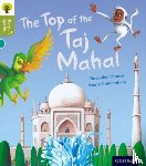 Dhami, Narinder - Oxford Reading Tree Story Sparks: Oxford Level 7: The Top of the Taj Mahal