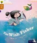 Harper, Holly - Oxford Reading Tree Story Sparks: Oxford Level 8: The Wish Fisher