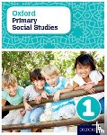 Lunt, Pat ( - Oxford Primary Social Studies Student Book 1