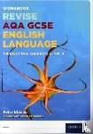 Ellison, Peter - AQA GCSE English Language: Targeting Grades 6-9