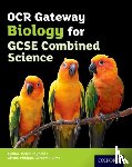 Locke, Jo - OCR Gateway GCSE Biology for Combined Science Student Book