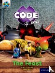 Richards, Justin - Project X CODE Extra: Turquoise Book Band, Oxford Level 7: Castle Kingdom: The Feast