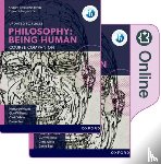 Le Nezet, Nancy - IB Philosophy Being Human Print and Online Pack: Oxford IB Diploma Programme