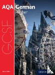 Murphy, Heather, Riddell, David, Kent, Helen, O'Brien, Alan - AQA GCSE German: Higher Student Book