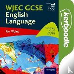 Simpson, Natalie, Swain, Julie, Childs, Barry - WJEC GCSE English Language