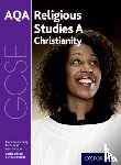 Fleming, Marianne, Smith, Peter, Worden, David - GCSE Religious Studies for AQA A: Christianity
