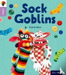 Boor, Emma - Oxford Reading Tree inFact: Oxford Level 1+: Sock Goblins