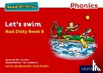 Munton, Gill - Read Write Inc. Phonics: Let's Swim (Red Ditty Book 8)