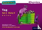 Munton, Gill - Read Write Inc. Phonics: Tag (Purple Set 2 Storybook 5)