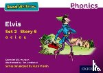 Munton, Gill - Read Write Inc. Phonics: Elvis (Purple Set 2 Storybook 6)