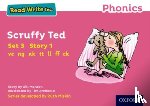 Munton, Gill - Read Write Inc. Phonics: Scruffy Ted (Pink Set 3 Storybook 1)