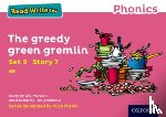 Munton, Gill - Read Write Inc. Phonics: The Greedy Green Gremlin (Pink Set 3 Storybook 7)
