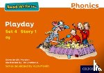Munton, Gill - Read Write Inc. Phonics: Playday (Orange Set 4 Storybook 1)