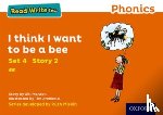 Munton, Gill - Read Write Inc. Phonics: I Think I Want to Be a Bee (Orange Set 4 Storybook 2)