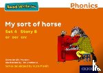 Munton, Gill - Read Write Inc. Phonics: My Sort of Horse (Orange Set 4 Storybook 8)