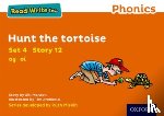 Munton, Gill - Read Write Inc. Phonics: Hunt the Tortoise (Orange Set 4 Storybook 12)