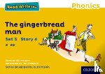 Munton, Gill - Read Write Inc. Phonics: The Gingerbread Man (Yellow Set 5 Storybook 4)