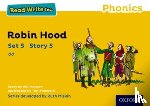 Munton, Gill - Read Write Inc. Phonics: Robin Hood (Yellow Set 5 Storybook 5)