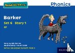 Munton, Gill - Read Write Inc. Phonics: Barker (Blue Set 6 Storybook 1)
