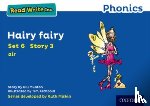 Munton, Gill - Read Write Inc. Phonics: Hairy Fairy (Blue Set 6 Storybook 3)