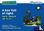 Munton, Gill - Read Write Inc. Phonics: A Box Full of Light (Blue Set 6 Storybook 9)