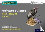 Munton, Gill - Read Write Inc. Phonics: Vulture Culture (Grey Set 7 Storybook 10)