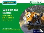 Munton, Gill - Read Write Inc. Phonics: We Can All Swim! (Green Set 1 Non-fiction 2)