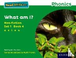 Munton, Gill - Read Write Inc. Phonics: What Am I? (Green Set 1 Non-fiction 4)