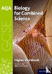 Young, Gemma - AQA GCSE Biology for Combined Science (Trilogy) Workbook: Higher