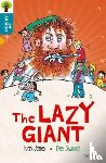 Jones, Shulman, Sage - Oxford Reading Tree All Stars: Oxford Level 9 The Lazy Giant