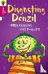 Krailing, Phillips, Sage - Oxford Reading Tree All Stars: Oxford Level 10 Disgusting Denzil