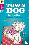 Bear, Anderson, Sage - Oxford Reading Tree All Stars: Oxford Level 10 Town Dog