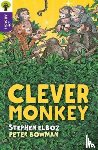 Elboz, Bowman, Sage - Oxford Reading Tree All Stars: Oxford Level 11 Clever Monkey