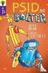 Bear, Cottrill, Sage - Oxford Reading Tree All Stars: Oxford Level 11 Psid and Bolter