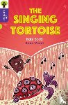 Scott, Kate - Oxford Reading Tree All Stars: Oxford Level 11: The Singing Tortoise