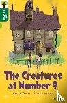 Zucker, Jonny - Oxford Reading Tree All Stars: Oxford Level 12 : The Creatures at Number 9