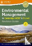 Fretwell, Muriel, Whiteley, Liz - Environmental Management for Cambridge IGCSE® & O Level Revision Guide