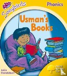 Donaldson, Julia - Oxford Reading Tree Songbirds Phonics: Level 5: Usman's Books