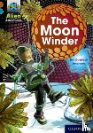 Caldecott, Elen - Project X Alien Adventures: Brown Book Band, Oxford Level 9: The Moon Winder