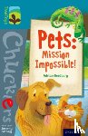 Bradbury, Adrian - Oxford Reading Tree TreeTops Chucklers: Level 9: Pets: Mission Impossible!