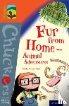 Blackford, Andy - Oxford Reading Tree TreeTops Chucklers: Level 13: Fur from Home Animal Adventures