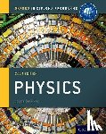 Bowen-Jones, Michael, Homer, David - Oxford IB Diploma Programme: Physics Course Companion