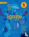 Carter, Jill, Edge, Christopher, Ellison, Peter, Hanton, Liz - Ignite English: Student Book 1