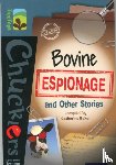 Baker, Catherine, Cheshire, Simon, Pratchett, Terry, Gleitzman, Morris - Oxford Reading Tree TreeTops Chucklers: Level 19: Bovine Espionage and Other Stories