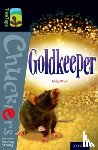 Prue, Sally - Oxford Reading Tree TreeTops Chucklers: Level 20: Goldkeeper