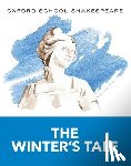 Shakespeare, William - Oxford School Shakespeare: The Winter's Tale