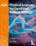 Fullick, Ann, Breithaupt, Jim, Ryan, Lawrie - AQA GCSE Combined Science (Synergy): Physical Sciences Student Book