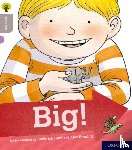 Shipton, Paul - Oxford Reading Tree Explore with Biff, Chip and Kipper: Oxford Level 1: Big!
