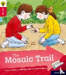 Hunt, Roderick - Oxford Reading Tree Explore with Biff, Chip and Kipper: Oxford Level 4: The Mosaic Trail